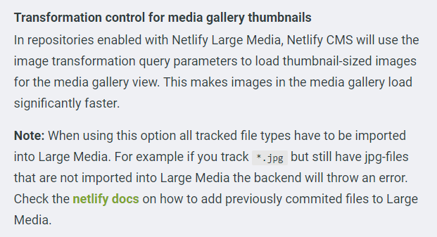 Text from the Netlify CMS documentation on using Netlify CMS with Netlify Large Media