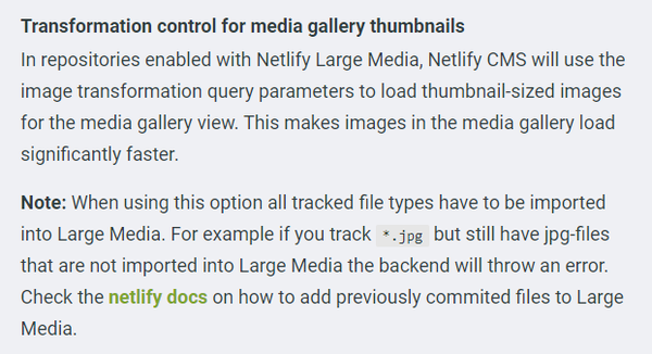 Text from the Netlify CMS documentation on using Netlify CMS with Netlify Large Media
